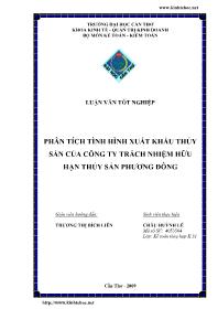 Luận văn Phân tích tình hình xuất khẩu thủy sản của công ty trách nhiệm hữu hạn thủy sản Phương Đông
