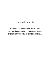 Chuyên đề Một số giải pháp nhằm nâng cao hiệu quả hoạt động xuất- Nhập khẩu tại công ty cổ phần điện tử Bình Hòa