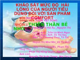 Đề tài Khảo sát mức độ hài lòng của người tiêu dùng đối với sản phẩm comfort