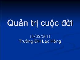 Đề tài Quản trị cuộc đời