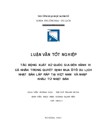 Đề tài Tác động xuất xứ quốc gia đến hành vi cá nhân trong quyết định mua ôtô du lịch Nhật Bản lắp ráp tại Việt Nam và nhập khẩu từ Nhật Bản