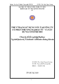 Đề tài Thực trạng sử dụng vốn tại công ty cổ phần thương mại đầu tư và xây dựng constrexim