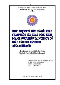 Đề tài Thực trạng và một số giải pháp nhằm thúc đẩy hoạt động kinh doanh xuất khẩu tại công ty cổ phần văn hóa Tân Bình (Alta Company)