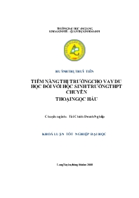Đề tài Tìm tiềm năng thị trường cho vay du học đối với học sinh trường trung học phổ thông chuyên Thoại Ngọc Hầu