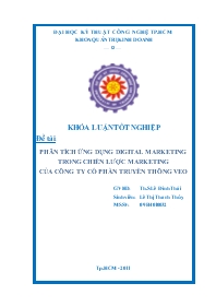 Khóa luận Phân tích ứng dụng digital marketing trong chiến lược marketing của công ty cổ phần truyền thông VEO