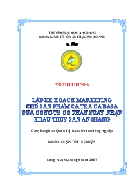Khóa luận Vấn đề lập kế hoạch marketing cho sản phẩm cá tra cá basa của công ty cổ phần xuất nhập khẩu thủy sản An Giang