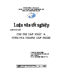 Luận văn Chiến lược về chi phí sản xuất và tính giá thành sản phẩm