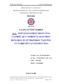 Luận văn Một số giải pháp nhằm nâng cao hiệu quả nghiệp vụ giao nhận hàng hoá xuất nhập khẩu tại công ty trách nhiệm hữu hạn liên vận Minh Tường