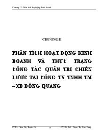 Phân tích hoạt động kinh doanh và thực trạng công tác quản trị chiến lược tại công ty trách nhiệm hữu hạn thương mại xây dựng Đông Quang