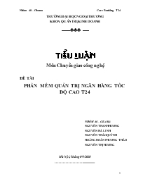 Tiểu luận Phần mềm quản trị ngân hàng tốc độ cao t24