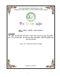 Chuyên đề Tìm hiểu và phân tích bối cảnh xã hội Việt Nam trong giai đoạn hiện nay. Nêu và phân tích các chương trình phát triển cộng đồng hiện nay mà anh chị biết
