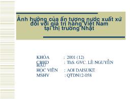 Đề tài Ảnh hưởng của ấn tượng nước xuất xứ đối với giá trị hàng Việt Nam tại thị trường Nhật