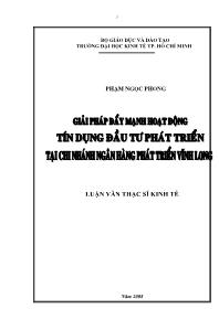 Đề tài Giải pháp đẩy mạnh hoạt động tín dụng đầu tư phát triển tại Chi nhánh Ngân hàng phát triển Vĩnh Long