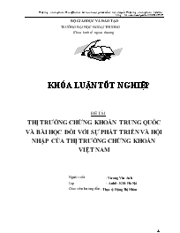 Đề tài Thị trường chứng khoán Trung Quốc và bài học đối với sự phát triển và hội nhập của thị trường chứng khoán Việt Nam