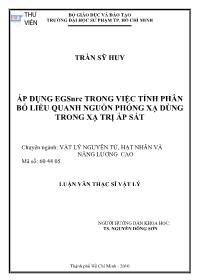 Luận văn Áp dụng egsnrc trong việc tính phân bố liều quanh nguồn phóng xạ dùng trong xạ trị áp sát