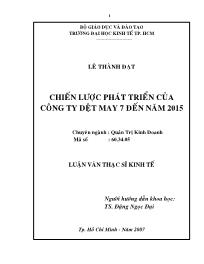 Luận văn Chiến lược phát triển của công ty dệt may 7 đến năm 2015
