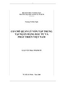 Luận văn Cơ chế quản lý vốn tập trung tại ngân hàng đầu tư và phát triển Việt Nam