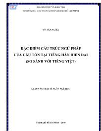 Luận văn Đặc điểm cấu trúc ngữ pháp của câu tồn tại tiếng Hán hiện đại (so sánh với tiếng Việt)
