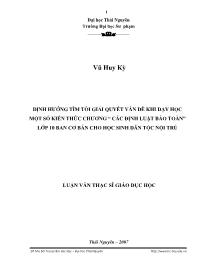 Luận văn Định hướng tìm tòi giải quyết vấn đề khi dạy học một số kiến thức chương “ các định luật bảo toàn” lớp 10 ban cơ bản cho học sinh dân tộc nội trú
