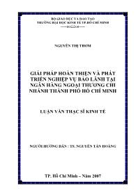 Luận văn Giải pháp hoàn thiện và phát triển nghiệp vụ bảo lãnh tại ngân hàng ngoại thương chi nhánh thành phố Hồ Chí Minh