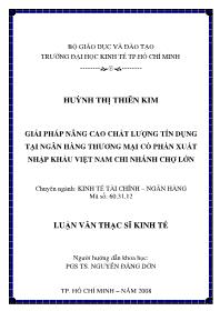 Luận văn Giải pháp nâng cao chất lượng tín dụng tại ngân hàng thương mại cổ phần xuất nhập khẩu Việt Nam chi nhánh Chợ Lớn