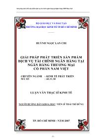 Luận văn Giải pháp phát triển sản phẩm dịch vụ tài chính ngân hàng tại Ngân hàng thương mại cổ phần Nam Việt