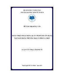 Luận văn Hoàn thiện hoạt động quản trị rủi ro tín dụng tại ngân hàng thương mại cổ phần Á Châu