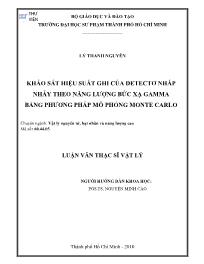 Luận văn Khảo sát hiệu suất ghi của detectơ nhấp nháy theo năng lượng bức xạ gamma bằng phương pháp mô phỏng Monte Carlo