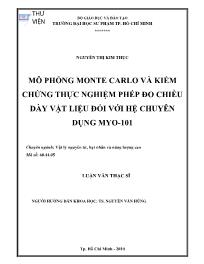 Luận văn Mô phỏng monte carlo và kiểm chứng thực nghiệm phép đo chiều dày vật liệu đối với hệ chuyên dụng myo-101