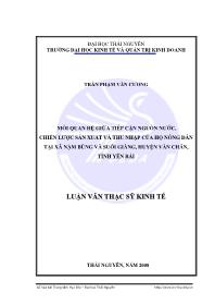 Luận văn Mối quan hệ giữa tiếp cận nguồn nước, chiến lược sản xuất và thu nhập của hộ nông dân tại xã Nậm Búng và Suối Giàng, huyện Văn Chấn, tỉnh Yên Bái