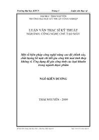 Luận văn Một số biên pháp công nghệ nâng cao độ chính xác, chất lượng bề mặt chi tiết gia công khi mài tinh thép không rỉ. Ứng dụng để gia công tinh các loại khuôn trong ngành dược phẩm