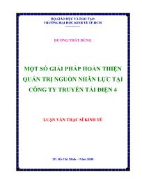 Luận văn Một số giải pháp hoàn thiện quản trị nguồn nhân lực tại công ty truyền tải điện 4