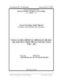 Luận văn Nâng cao độ chính xác biên dạng bề mặt trụ khi phay trên trung tâm gia công vmc – 85s