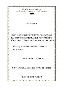 Luận văn Nâng cao năng lực cạnh tranh của các ngân hàng thương mại Việt Nam khi Việt Nam chính thức gia nhập tổ chức thương mại thế giới (WTO)