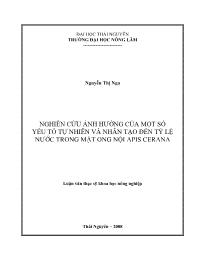 Luận văn Nghiên cứu ảnh hưởng của một số yếu tố tự nhiên và nhân tạo đến tỷ lệ nước trong mật ong nội Apis Cerana