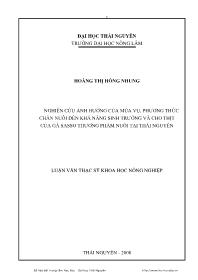 Luận văn Nghiên cứu ảnh hưởng của mùa vụ, phương thức chăn nuôi đến khả năng sinh trưởng và cho thịt của gà sasso thương phẩm nuôi tại Thái Nguyên