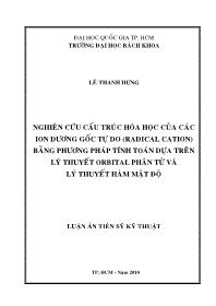 Luận văn Nghiên cứu cấu trúc hóa học của các ion dương gốc tự do (radical cation) bằng phương pháp tính toán dựa trên lý thuyết orbital phân tử và lý thuyết hàm mật độ