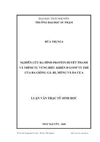 Luận văn Nghiên cứu đa hình protein huyết thanh và trình tự vùng điều khiển d-Loop ty thể của ba giống gà: ri, mông và đa cựa