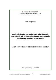 Luận văn Nghiên cứu đặc điểm sinh trưởng, phát triển, năng suất, phẩm chất của một số dòng, giống lúa nhập nội từ Nhật Bản tại trường đại học nông lâm Thái Nguyên