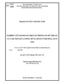 Luận văn Nghiên cứu đánh giá một số thông số kỹ thuật của hệ phổ kế gamma dùng detector hpge gem 15p4