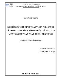 Luận văn Nghiên cứu hệ sinh thái vườn nhà ở thị xã Đồng Xoài, tỉnh Bình Phước và đề xuất một số giải pháp phát triển bền vững