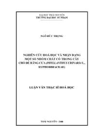 Luận văn Nghiên cứu hoá học và nhận dạng một số nhóm chất có trong cây chó đẻ răng cưa (phyllanthus urinaria l., euphorbiaceae)
