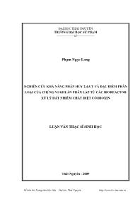 Luận văn Nghiên cứu khả năng phân hủy 2,4,5-T và đặc điểm phân loại của chủng vi khuẩn phân lập từ các bioreactor xử lý đất nhiễm chất diệt cỏ/dioxin