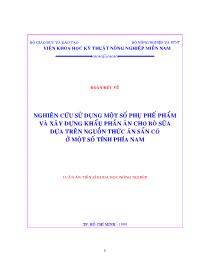 Luận văn Nghiên cứu sử dụng một số phụ phế phẩm và xây dựng khẩu phần ăn cho bò sữa dựa trên nguồn thức ăn sẵn có ở một số tỉnh phía nam