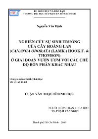 Luận văn Nghiên cứu sự sinh trưởng của cây hoàng lan (cananga odorata (lamk.) hook.f. & thomson) ở giai đoạn vườn ươm với các chế độ bón phân khác nhau