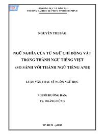 Luận văn Ngữ nghĩa của từ ngữ chỉ động vật trong thành ngữ tiếng Việt (so sánh với thành ngữ tiếng Anh)