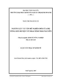 Luận văn Nguồn lực và vấn đề nghèo đói của hộ nông dân huyện Võ Nhai tỉnh Thái Nguyên