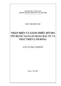 Luận văn Nhận diện và giảm thiểu rủi ro tín dụng tại ngân hàng đầu tư và phát triển Lâm Đồng