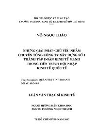 Luận văn Những giải pháp chủ yếu nhằm chuyển tổng công ty xây dựng số 1 thành tập đoàn kinh tế mạnh trong tiến trình hội nhập kinh tế quốc tế