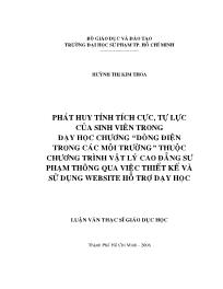 Luận văn Phát huy tính tích cực, tự lực của sinh viên trong dạy học chương “dòng điện trong các môi trường” thuộc chương trình vật lý cao đẳng sư phạm thông qua việc thiết kế và sử dụng website hỗ trợ dạy học